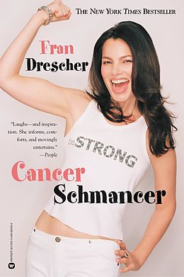 E-Book (epub) Cancer Schmancer von Fran Drescher