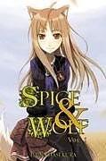 Couverture cartonnée SPICE AND WOLF, VOL. 1 (LIGHT NOVEL) de Isuna Hasekura