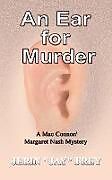 Couverture cartonnée An Ear for Murder de Jerin "Jay" Frey