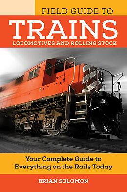 eBook (pdf) Field Guide to Trains de Brian Solomon