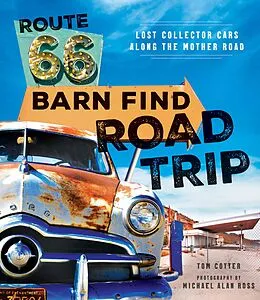 E-Book (epub) Route 66 Barn Find Road Trip von Tom Cotter