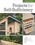 ePUB Step-by-Step Projects for Self-Sufficiency von Editors of Cool Springs Press