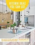 E-Book (pdf) Kitchen Ideas You Can Use, Updated Edition von Chris Peterson