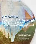 ePUB Amazing Glaze von Gabriel Kline