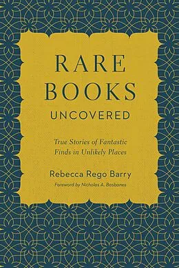 E-Book (pdf) Rare Books Uncovered von Rebecca Rego Barry