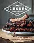E-Book (epub) 12 Bones Smokehouse von Bryan King, Angela King, Shane Heavner
