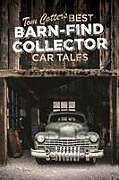 Fester Einband Tom Cotter's Best Barn-Find Collector Car Tales von Tom Cotter