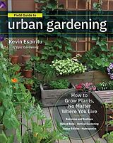 Couverture cartonnée Field Guide to Urban Gardening de Kevin Espiritu