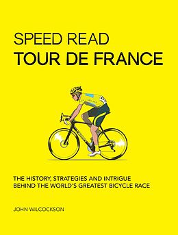 eBook (epub) Speed Read Tour de France de John Wilcockson