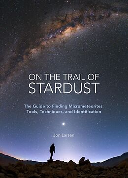 eBook (epub) On the Trail of Stardust de Jon Larsen