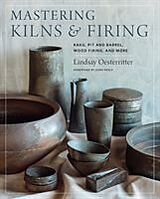 Livre Relié Mastering Kilns and Firing de Lindsay Oesterritter