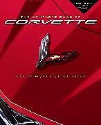 Fester Einband The Complete Book of Corvette von Mike Mueller