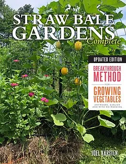 ePUB Straw Bale Gardens Complete, Updated Edition von Joel Karsten