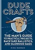 E-Book (pdf) Dude Crafts von Mike Warren