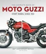 Livre Relié The Complete Book of Moto Guzzi de Ian Falloon