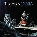 Fester Einband The Art of NASA von Piers Bizony