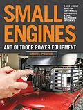 E-Book (epub) Small Engines and Outdoor Power Equipment, Updated 2nd Edition von Editors of Cool Springs Press
