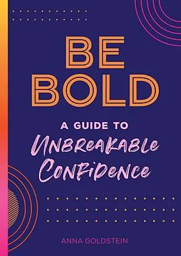 E-Book (epub) Be Bold von Anna Goldstein