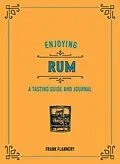 E-Book (epub) Enjoying Rum von Frank Flannery