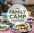 E-Book (epub) The Family Camp Cookbook von Emily Vikre