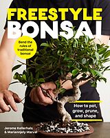 eBook (epub) Freestyle Bonsai de Jerome Kellerhals, Mariannjely Marval