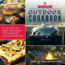 E-Book (epub) The Ultimate Outdoor Cookbook von Linda Ly