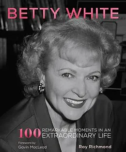 E-Book (epub) Betty White von Ray Richmond