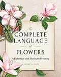 E-Book (pdf) The Complete Language of Flowers von S. Theresa Dietz