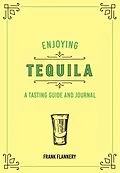 E-Book (epub) Enjoying Tequila von Paul Kahan