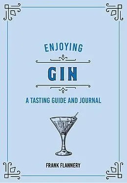 E-Book (epub) Enjoying Gin von Paul Kahan