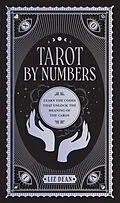 E-Book (epub) Tarot by Numbers von Liz Dean