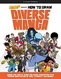 E-Book (pdf) Saturday AM Presents How to Draw Diverse Manga von Saturday Am