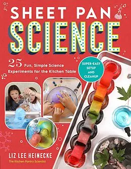 E-Book (epub) Sheet Pan Science von Liz Lee Heinecke