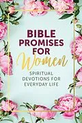 E-Book (epub) Bible Promises for Women von Editors Of Chartwell Books