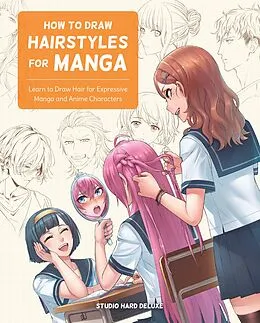 E-Book (epub) How to Draw Hairstyles for Manga von Studio Hard Deluxe