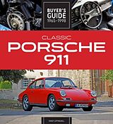 Kartonierter Einband Classic Porsche 911 Buyer's Guide 1965-1998 von Randy Leffingwell