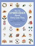 E-Book (epub) How to Embroider Almost Every Cute Thing von Nihon Vogue