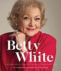E-Book (epub) Betty White - 2nd Edition von Ray Richmond