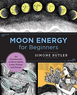 E-Book (epub) Moon Energy for Beginners von Simone Butler