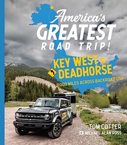 Livre Relié America's Greatest Road Trip! de Tom Cotter