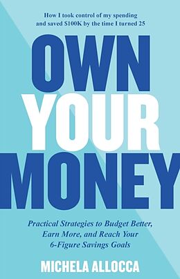 Couverture cartonnée Own Your Money de Michela Allocca