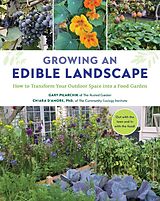 Kartonierter Einband Growing an Edible Landscape von Gary Pilarchik, Chiara D'Amore