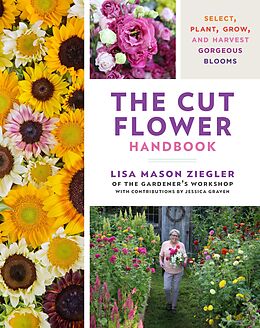 eBook (epub) The Cut Flower Handbook de Lisa Mason Ziegler