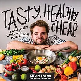 E-Book (epub) Tasty. Healthy. Cheap. von Kevin Tatar