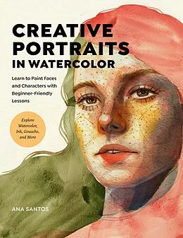 E-Book (epub) Creative Portraits in Watercolor von Ana Santos