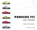 eBook (epub) Porsche 911 60 Years de Randy Leffingwell