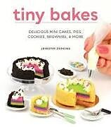 Livre Relié Tiny Bakes de Jennifer Ziemons