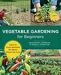 E-Book (epub) Vegetable Gardening for Beginners von Samantha Johnson, Daniel Johnson