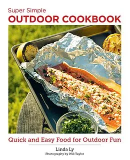 E-Book (epub) Super Simple Outdoor Cookbook von Linda Ly