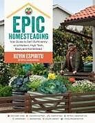 Couverture cartonnée Epic Homesteading de Kevin Espiritu